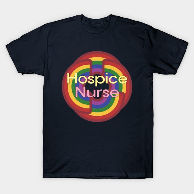 Hospice Nurse T-Shirt by EunsooLee